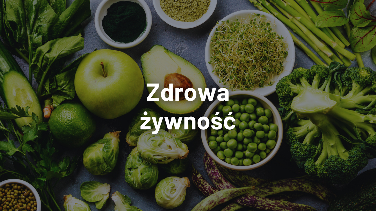 Zdrowa żywność