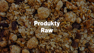 Produkty RAW